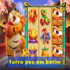 forro pvc em betim